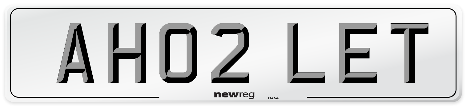 AH02 LET Number Plate from New Reg